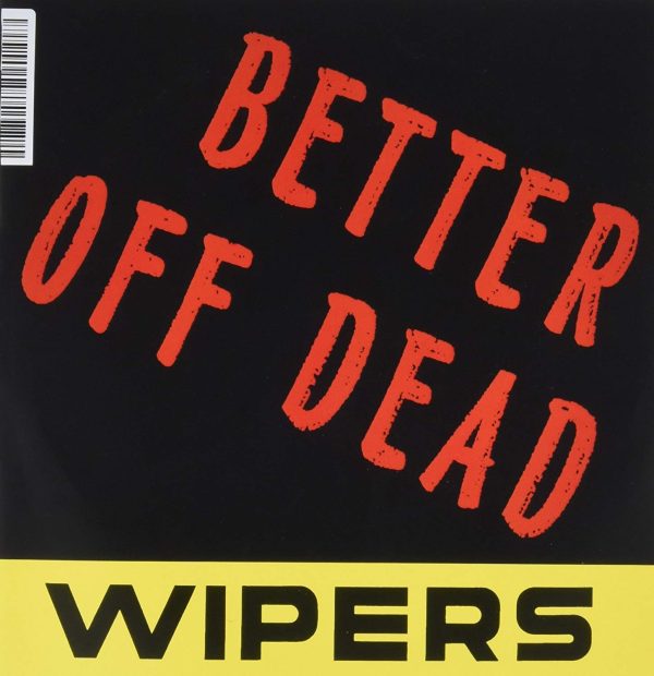 WIPERS Better Off Dead RSD 7 inch Discount